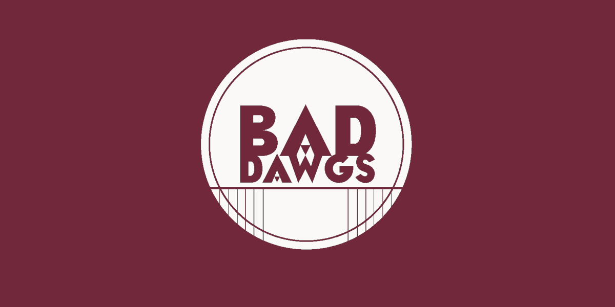 Bad Dawgs Banner